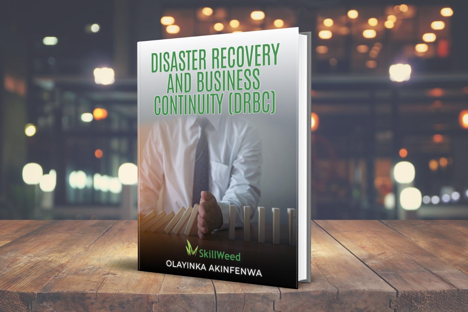 Disaster Recovery and Business Continuity